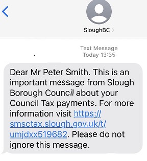 Example of the first text message the Council Tax messaging service will send to a resident.